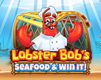 Lobster Bob`s Sea Food and Win It